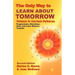 The Only Way to Learn about Tomorrow, Volume 4, Second Edition