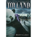 Toyland: The Legacy of Wallace Noel