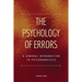 The Psychology of Errors: A General Introduction to Psychoanalysis (Easy to Read Layout)