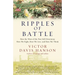 Ripples of Battle: How Wars of the Past Still Determine How We Fight, How We Live, and How We Think