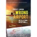 Perfect Landing. Wrong Airport.: A Journey of a Black Woman in Corporate South Africa