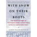 With Snow on Their Boots: The Tragic Odyssey of the Russian Expeditionary Force in France During World War I