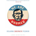 We Are Doomed: Reclaiming Conservative Pessimism