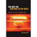 The Day the Sun Rose in the West