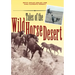 Tales of the Wild Horse Desert