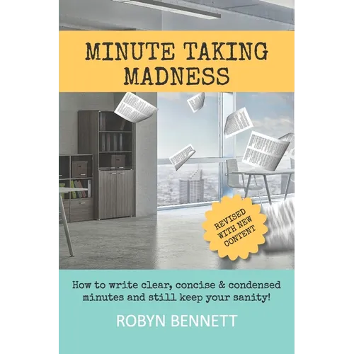 Minute Taking Madness