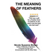 The Meaning of Feathers