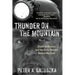 Thunder on the Mountain: Death at Massey and the Dirty Secrets Behind Big Coal