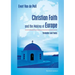 Christian Faith and the Making of Europe: Yesterday and Today
