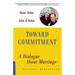 Toward Commitment: A Dialogue about Marriage