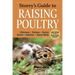 Storey's Guide to Raising Poultry, 4th Edition: Chickens, Turkeys, Ducks, Geese, Guineas, Game Birds