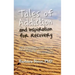 Tales of Addiction and Inspiration for Recovery: Twenty True Stories from the Soul