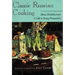 Classic Russian Cooking: Elena Molokhovets' a Gift to Young Housewives