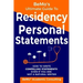 BeMo's Ultimate Guide to Residency Personal Statements: How to Write Compelling Statements Even If You are Not a Natural Writer