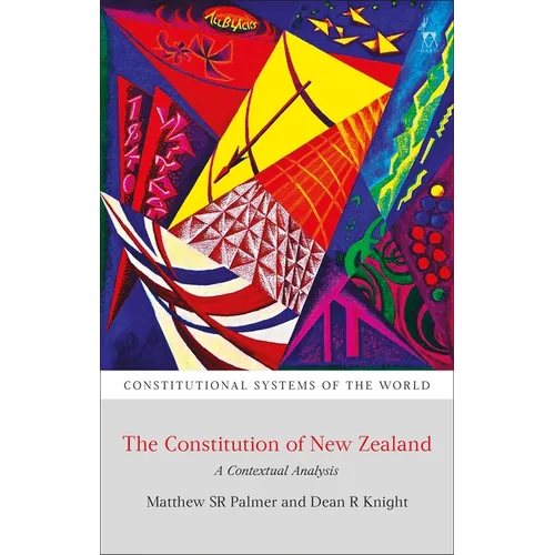 The Constitution of New Zealand: A Contextual Analysis