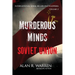 Murderous Minds Soviet Union