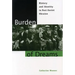Burden of Dreams: History and Identity in Post-Soviet Ukraine