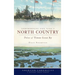 Remembering New York's North Country: Tales of Times Gone by