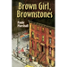 Brown Girl, Brownstones