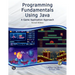 Programming Fundamentals Using Java: A Game Application Approach [With CD (Audio)]