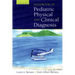 Handbook of Pediatric Physical and Clinical Diagnosis
