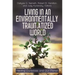 Living in an Environmentally Traumatized World: Healing Ourselves and Our Planet