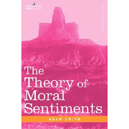 The Theory of Moral Sentiments