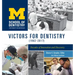 Victors for Dentistry (1962-2017): Decades of Innovation and Discovery