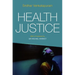 Health Justice: An Argument from the Capabilities Approach