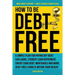 How to Be Debt Free: A simple plan for paying off debt: car loans, student loan repayment, credit card debt, mortgages, and more. Debt-free