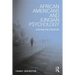African Americans and Jungian Psychology: Leaving the Shadows