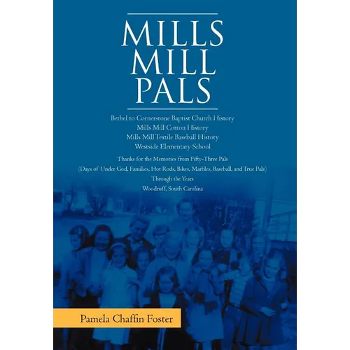 Mills Mill Pals
