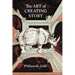 The Art of Creating Story
