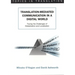 Translation-Mediated Communi.in a Digita: Facing the Challenges of Globalization and Localization