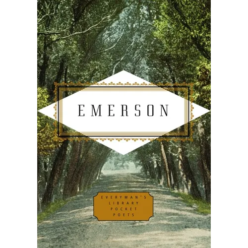 Emerson: Poems: Edited by Peter Washington