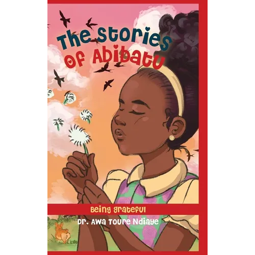The Stories of Abibatu: Being Grateful