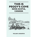 This Is Peggy's Cove - Nova Scotia, Canada