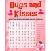 Hugs and Kisses: Word Search Puzzles for My Favorite Valentine