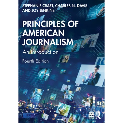 Principles of American Journalism: An Introduction