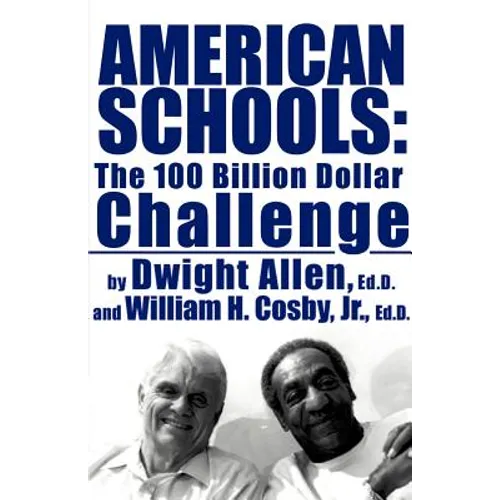 American Schools: The $100 Billion Challenge