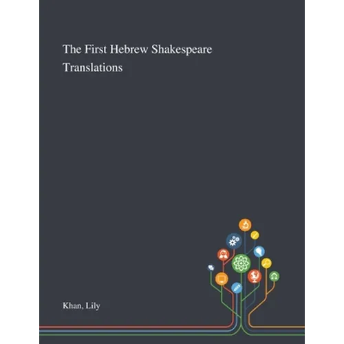 The First Hebrew Shakespeare Translations