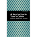 A Key to Uncle Tom's Cabin
