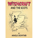 Witchcraft And The Scots