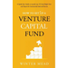 How To Set Up A Venture Capital Fund: A Quick Start Guide to Launching Your VC Fund Right Now and Preparing for Institutional Scale and Success