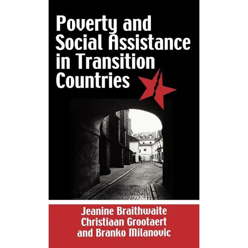 Poverty and Social Assistance in Transition Countries