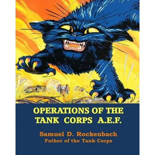 Operations of the Tank Corps A.E.F.