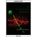 The Floating World: Holograms by Rudie Berkhout