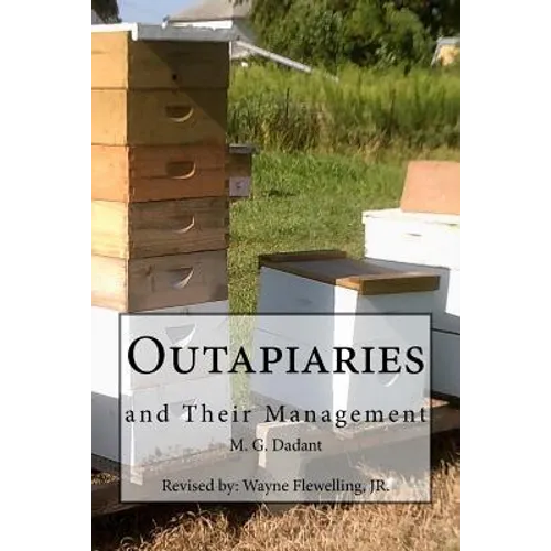 Outapiaries and Their Management