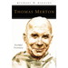 Thomas Merton: Faithful Visionary