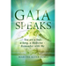 Gaia Speaks: You Are a Star, a Song, a Medicine - Remember With Me